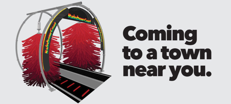 an illustration of a car wash arch with the words "coming to a town near you" next to it