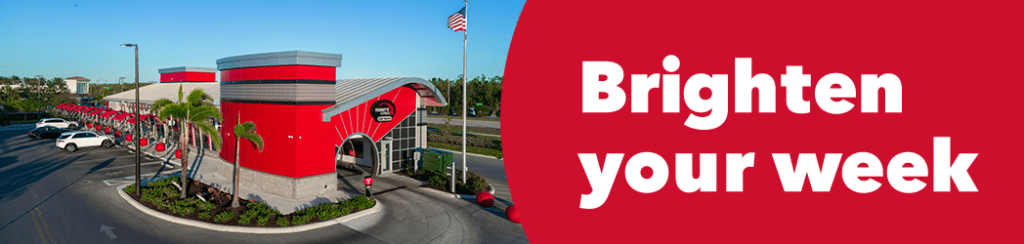 Graphic image reading "brighten your week" on the right, with image of Tommy's Express car wash on the left.